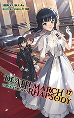 Death March to the Parallel World Rhapsody, Vol. 17