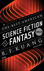 The Best American Science Fiction and Fantasy 2023