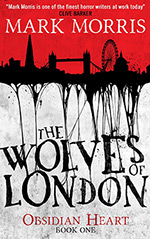 The Wolves of London