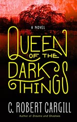 Queen of the Dark Things