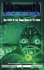 The Innsmouth Cycle: The Taint of the Deep Ones