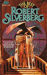 The Best of Robert Silverberg