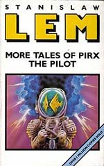 More Tales of Pirx the Pilot