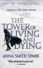 The Tower of Living and Dying