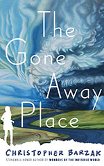 The Gone Away Place