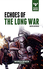 Echoes of the Long War