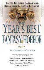 The Year's Best Fantasy and Horror: Twentieth Annual Collection