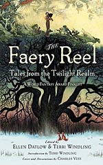 The Faery Reel: Tales from the Twilight Realm