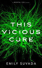 This Vicious Cure