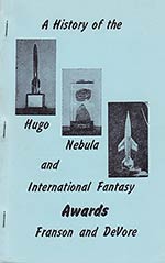 A History of the Hugo, Nebula, and International Fantasy Awards