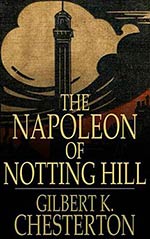 The Napoleon of Notting Hill