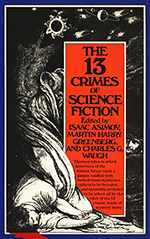 The 13 Crimes of Science Fiction