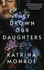 They Drown Our Daughters