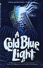 A Cold Blue Light