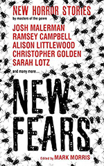 New Fears: New Horror Stories by Masters of the Genre