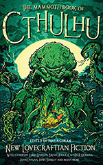 The Mammoth Book of Cthulhu: New Lovecraftian Fiction