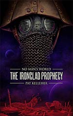 The Ironclad Prophesy