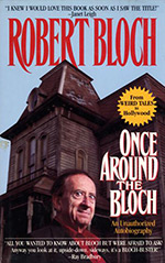 Once Around the Bloch: An Unauthorized Autobiography