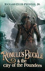 Romulus Buckle & the City of the Founders