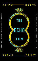 The Echo Wife