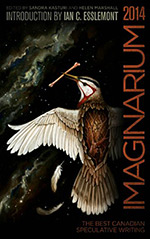 Imaginarium 3: The Best Canadian Speculative Writing