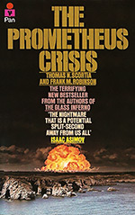 The Prometheus Crisis