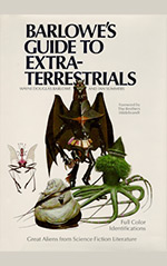 Barlowe's Guide to Extraterrestrials: Great Aliens from Science Fiction Literature