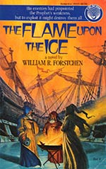 The Flame Upon the Ice