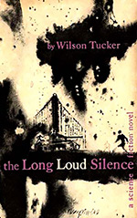 The Long Loud Silence